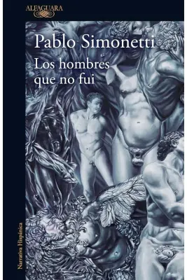 LOS HOMBRES QUE NO FUI1
