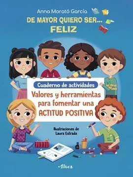 DE MAYOR QUIERO SER FELIZ CUADERNO DE ACTIVIDADES1