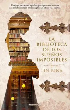 LA BIBLIOTECA DE LOS SUEÑOS IMPOSIBLES1