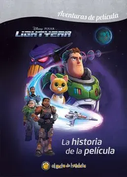 AL INFINITO Y MAS ALLA LIGHTYEAR AVENTURAS DE PELICULA1