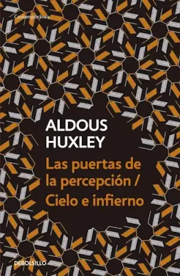 LAS PUERTAS DE LA PERCEPCION / CIELO E INFIERNO1