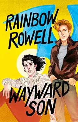 WAYWARD SON SIMON SNOW 21