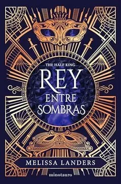 THE HALF KING. REY ENTRE SOMBRAS1