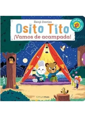 OSITO TITO ¡VAMOS DE ACAMPADA!1