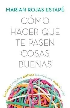 COMO HACER QUE TE PASEN COSAS BUENAS1
