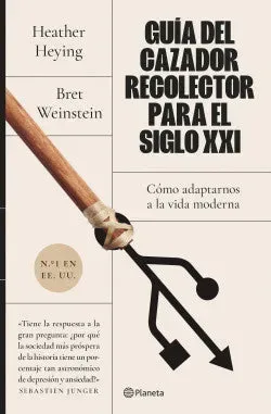 GUIA DEL CAZADOR RECOLECTOR PARA EL SIGLO XXI1