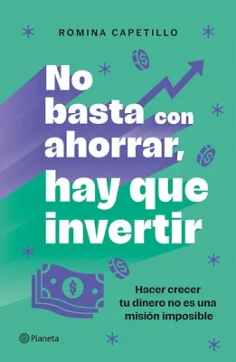 NO BASTA CON AHORRAR HAY QUE INVERTIR1