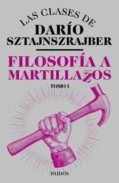 FILOSOFIA A MARTILLAZOS TOMO 11