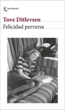 FELICIDAD PERVERSA1
