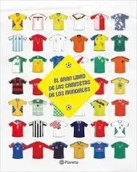 EL GRAN LIBRO DE LAS CAMISETAS DE LOS MUNDIALES1