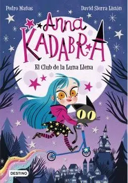 ANNA KADABRA 1 EL CLUB DE LA LUNA LLENA1