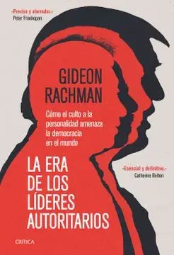LA ERA DE LOS LIDERES AUTORITARIOS1