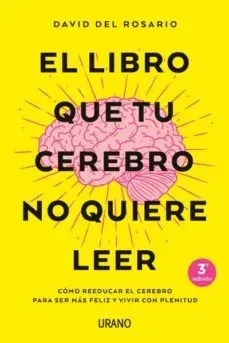 EL LIBRO QUE TU CEREBRO NO QUIERE LEER1