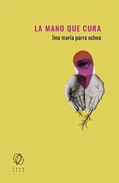 LA MANO QUE CURA1
