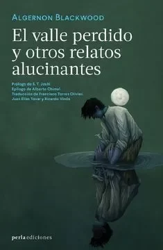 EL VALLE PERDIDO Y OTROS RELATOS ALUCINANTES1