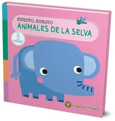 ANIMALES DE LA SELVA - ESPEJITO ESPEJITO1