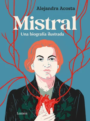 MISTRAL: UNA BIOGRAFIA ILUSTRADA (TD)1