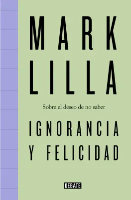 IGNORANCIA Y FELICIDAD1