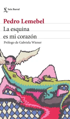 LA ESQUINA ES MI CORAZON EDICIÓN 20261
