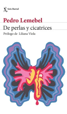 DE PERLAS Y CICATRICES EDICIÓN 20261