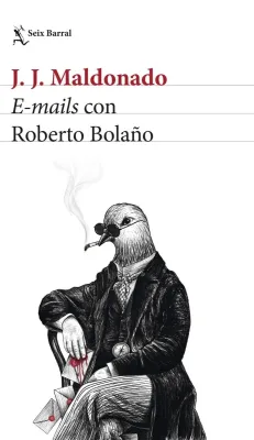 EMAILS CON ROBERTO BOLAÑO1