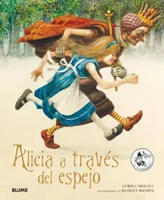 ALICIA A TRAVES DEL ESPEJO - EDICIÓN ILUSTRADA BLUME1