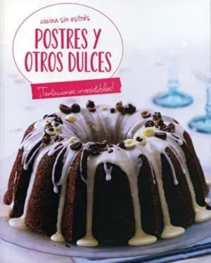 POSTRES Y OTROS DULCES COCINA SIN ESTRES1