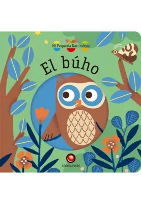 EL BUHO MI PEQUEÑA NATURALEZA1
