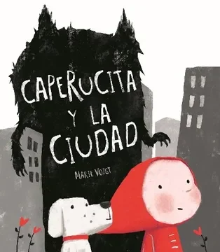 CAPERUCITA Y LA CIUDAD1