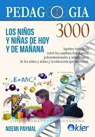 LOS NIÑAS Y NIÑOS DE HOY Y MAÑANA1