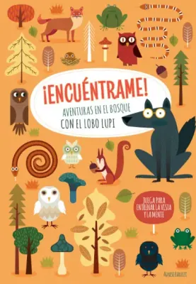 ENCUENTRAME AVENTURAS EN EL BOSQUE CON EL LOBO LUPI1