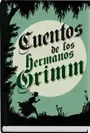 CUENTOS DE LOS HERMANOS GRIMM1