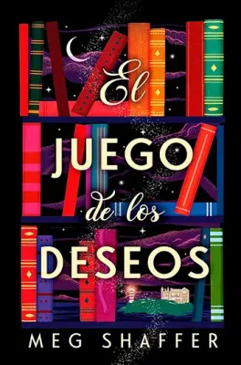 EL JUEGO DE LOS DESEOS1