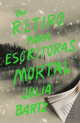 UN RETIRO PARA ESCRITORAS MORTAL1