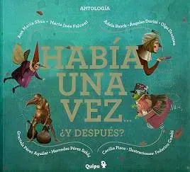 HABIA UNA VEZ Y DEPUES1