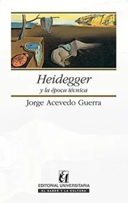 HEIDEGGER Y LA EPOCA TECNICA1