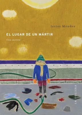 EL LUGAR DE UN MARTIR1