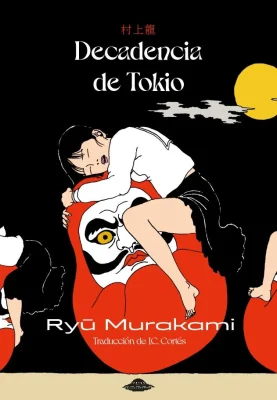 DECADENCIA DE TOKIO1