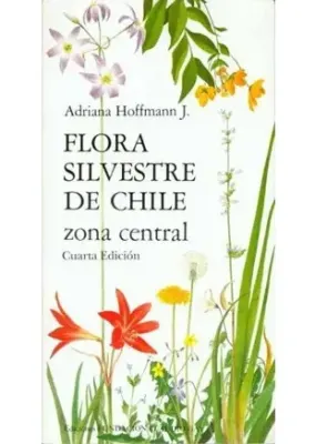 FLORA SILVESTRE DE CHILE - ZONA CENTRAL1