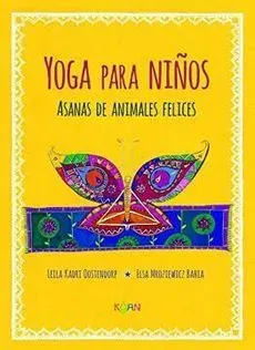 YOGA PARA NIÑOS. ASANAS DE ANIMALES FELICES1