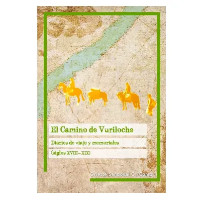 EL CAMINO DE VURILOCHE1