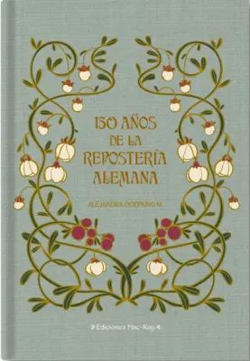 150 AÑOS DE LA REPOSTERIA ALEMANA1