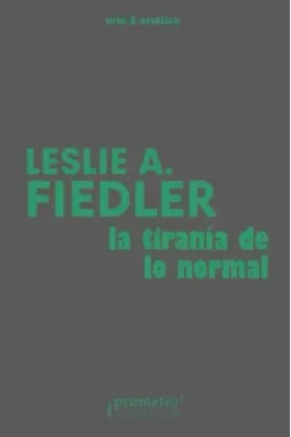 LA TIRANIA DE LO NORMAL1