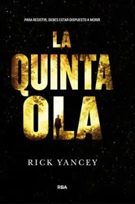 LA QUINTA OLA SAGA LA QUINTA OLA 11
