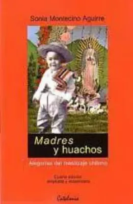 MADRES Y HUACHOS1