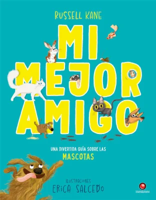 MI MEJOR AMIGO. GUIA SOBRE LAS MASCOTAS1