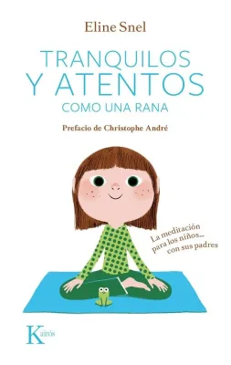 TRANQUILOS Y ATENTOS COMO UNA RANA1