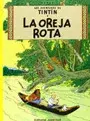LAS AVENTURAS DE TINTIN 6 LA OREJA ROTA1
