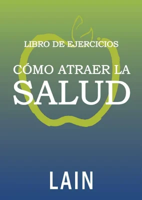 COMO ATRAER LA SALUD1
