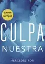CULPA NUESTRA CULPABLES 31